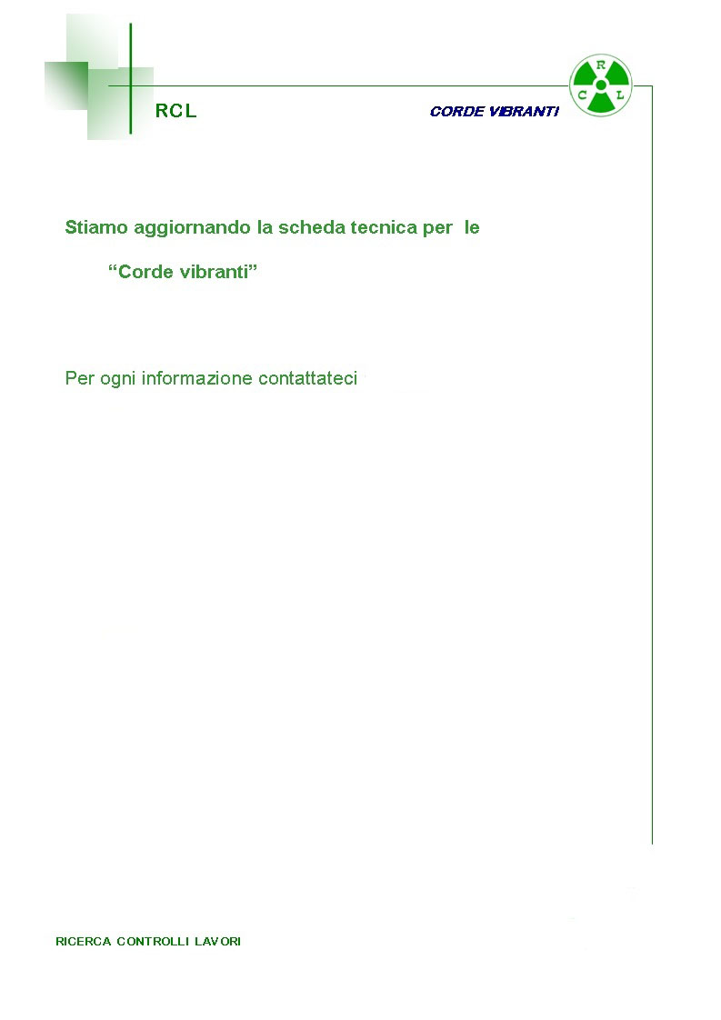 RCL Ricerca Controlli Lavori nel settore Civile: Corde Vibranti